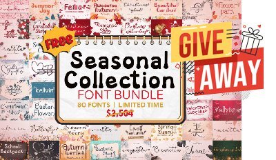 Seasonal Collection Font Bundle Giveaway Free Download