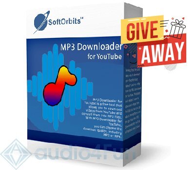 SoftOrbits MP3 Downloader for YouTube Giveaway Free Download