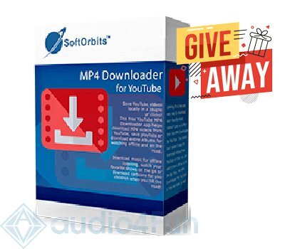 SoftOrbits MP4 Downloader for YouTube Giveaway Free Download