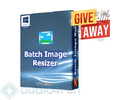 Vovsoft Batch Image Resizer Giveaway