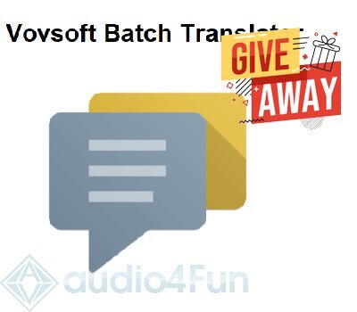 Vovsoft Batch Translator Giveaway Free Download