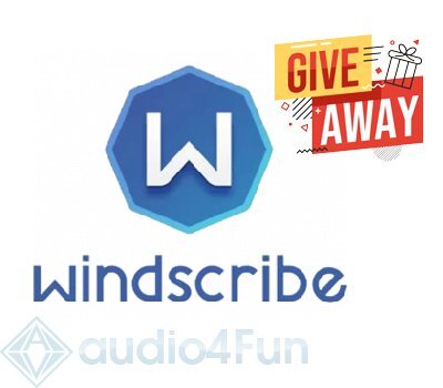 Windscribe VPN  Giveaway