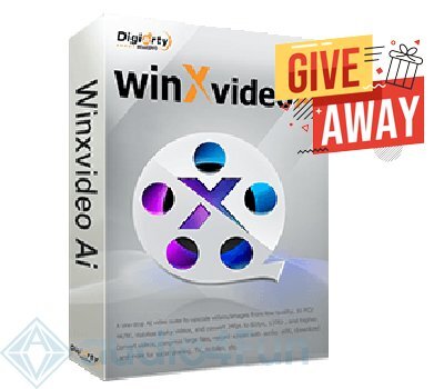 WinXvideo AI Giveaway Free Download
