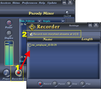 Fig 1 - Select to record non-morphed [VCS Recorder]